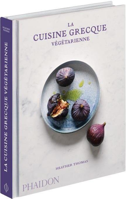 - LA CUISINE GRECQUE VEGETARIENNE - LA CUISINE GRECQUE VEGETARIENNE